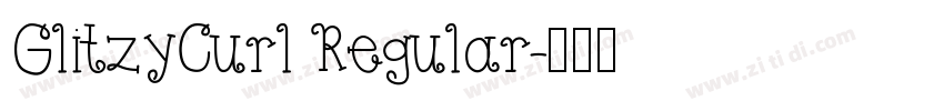 GlitzyCurl Regular字体转换